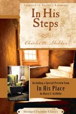In His Steps (Abridged Christian Classics)