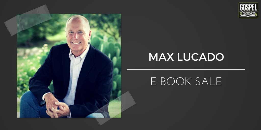 max lucado Max Lucado