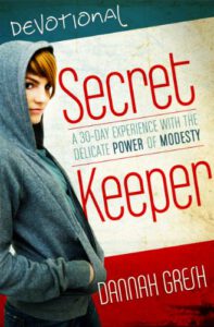 Secret Keeper Devotional: A 30-Day Experience with the Delicate Power of Modesty