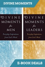 Divine Moments for Men and Leaders