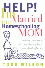 Help! I’m Married to a Homeschooling Mom