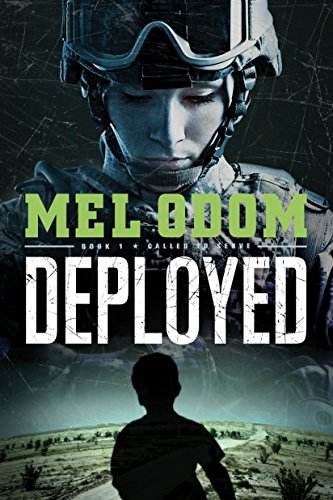 Deployed (Called to Serve Book 1)