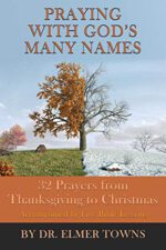 Praying with God's Many Names: 32 Prayers from Thanksgiving to Christmas