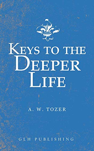 keys to the deeper life