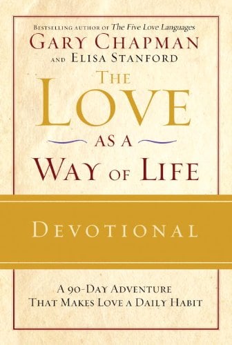 The Love as a Way of Life Devotional