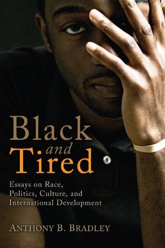 black and tired