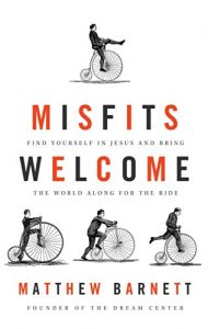 misfits welcome