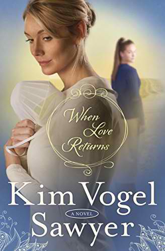 When Love Returns (The Zimmerman Restoration Novel)