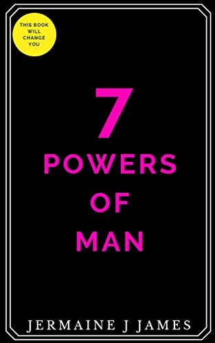 7 powers of man