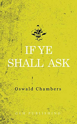 if ye shall ask