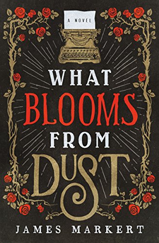 what blooms from dust