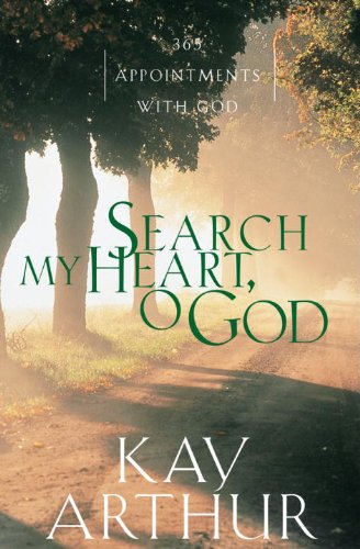 search my heart o God