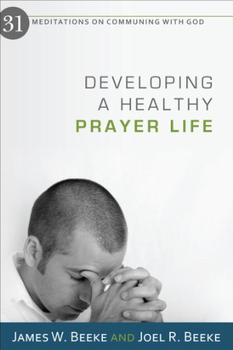 deveoping a healthy prayer life