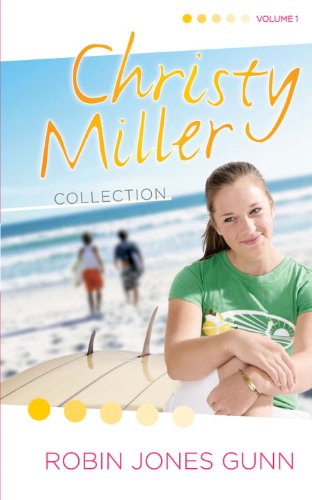 Christy Miller Collection, Vol 1 (The Christy Miller Collection)