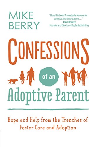 confessions of an adoptiv parnt