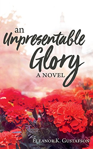 unpresentable glory