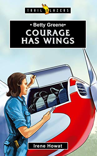 courage has wings