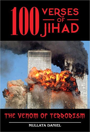 100 Verses Of Jihad: The Venom of Terrorism