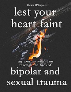 Lest Your Heart Faint