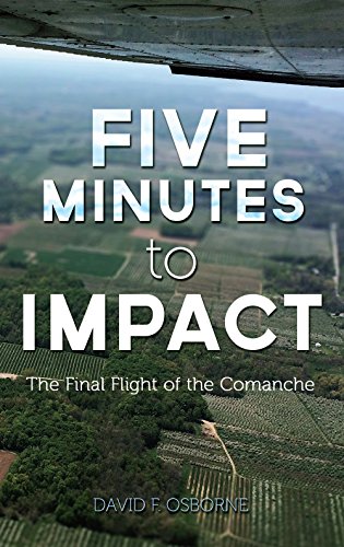 Five Minutes to Impact: The Final Flight of the Comanche