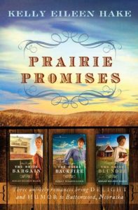 Prairie Promises Trilogy (Kelly E. Hake)