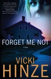 Forget Me Not: A Novel (Crossroads Crisis Center Book 1)