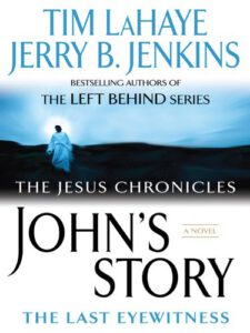 John's Story (The Jesus Chronicles Book 1)