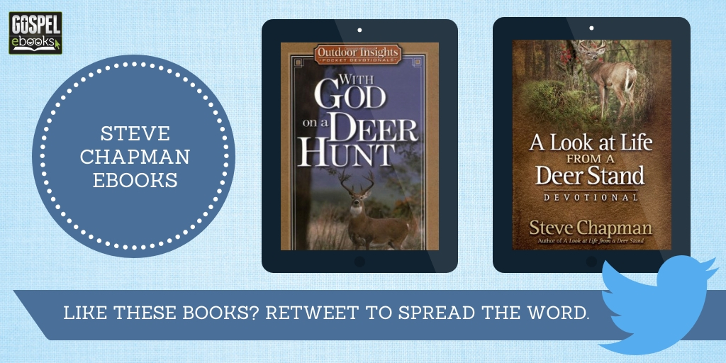 Two Steve Chapman E Books For Men Gospel Ebooks
