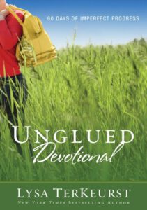 Unglued Devotional: 60 Days of Imperfect Progress