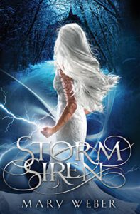 Storm Siren (The Storm Siren Trilogy Book 1)