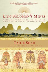 In Search of King Solomon's Mines
