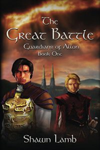 The Great Battle (Guardians of Allon Book 1)