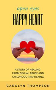 Open Eyes, Happy Heart