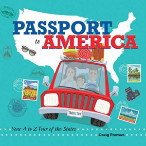 Passport to America: Your A to Z Tour of the States