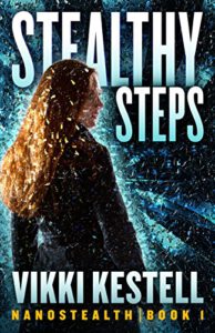 Stealthy Steps (Nanostealth Book #1)