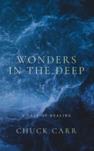 Wonders in the Deep: A Tale of Healing