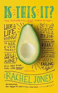 Is this it?: An personal journey through the angst of adulting, revealing the difference Jesus makes.