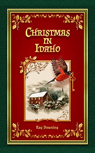 Christmas in Idaho: Illustrated Christmas Gift Book