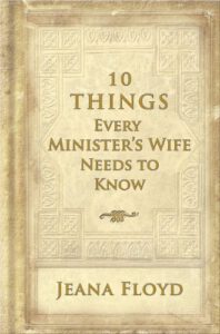 10 Things Every Minister's Wife Needs To Know