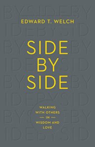 Side by Side: Walking with Others in Wisdom and Love