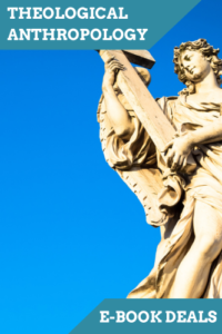 Christian History and Anthropology E-books: Sept 25/25