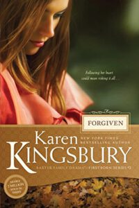 Forgiven (Baxter Family Drama—Firstborn Series Book 2)