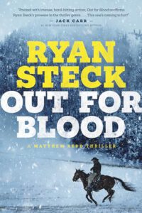 Out for Blood (Matthew Redd Thrillers Book 3)
