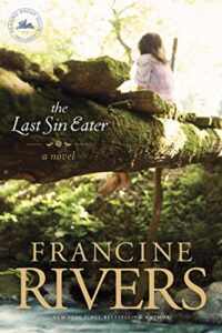 The Last Sin Eater: A Novel
