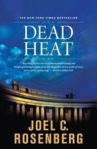 Dead Heat: A Jon Bennett Series Political and Military Action Thriller