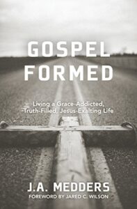 Gospel Formed