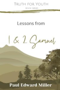 Lessons from 1 & 2 Samuel
