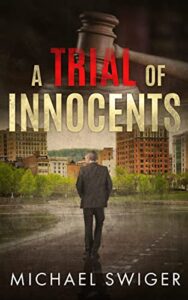 A Trial of Innocents: A Contemporary Christian Thriller