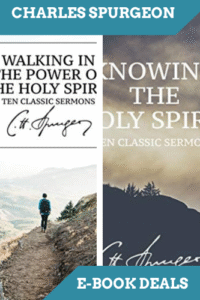 Sermons on the Holy Spirit by Charles Spurgeon: Aug 20/25
