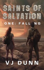 Falling: A Christian Apocalypse Survival Thriller